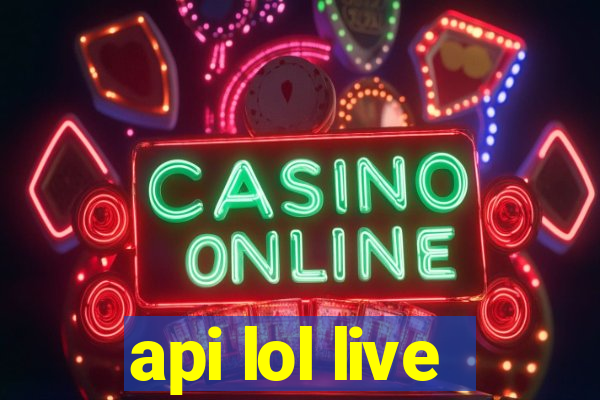 api lol live