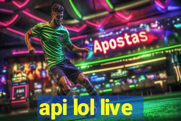 api lol live