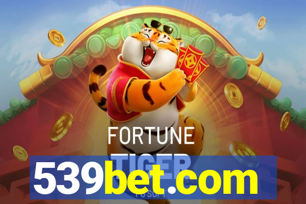 539bet.com