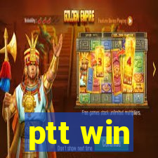 ptt win