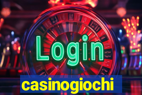 casinogiochi