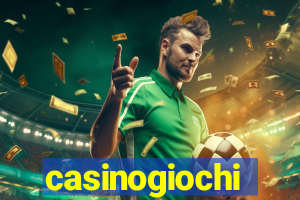 casinogiochi