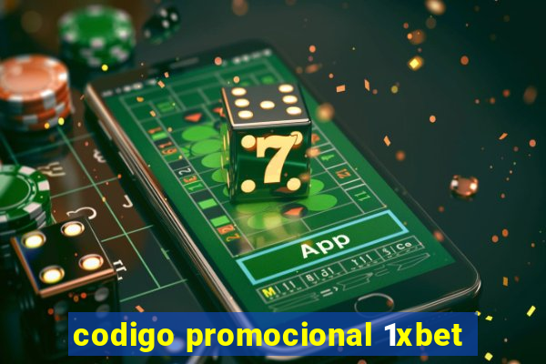 codigo promocional 1xbet