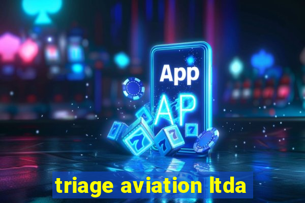 triage aviation ltda