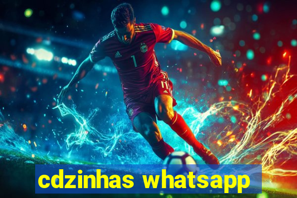 cdzinhas whatsapp