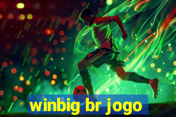 winbig br jogo