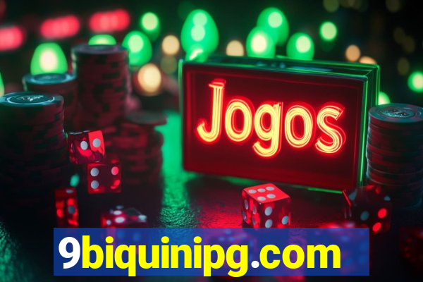 9biquinipg.com