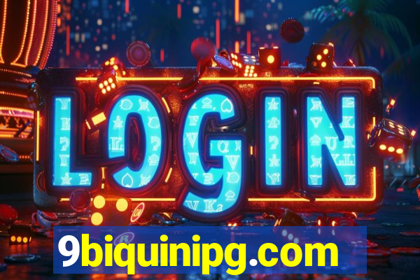 9biquinipg.com