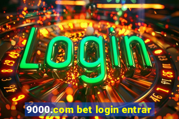 9000.com bet login entrar