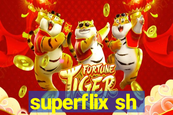 superflix sh