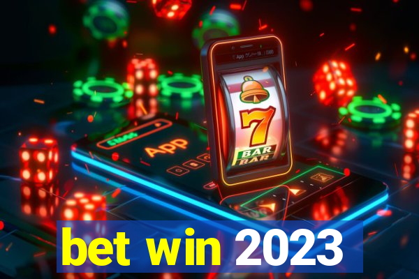 bet win 2023