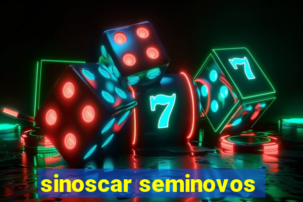 sinoscar seminovos