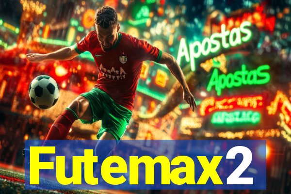 Futemax2