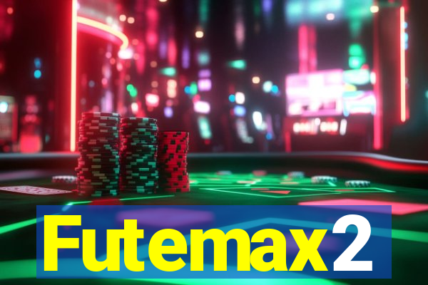 Futemax2