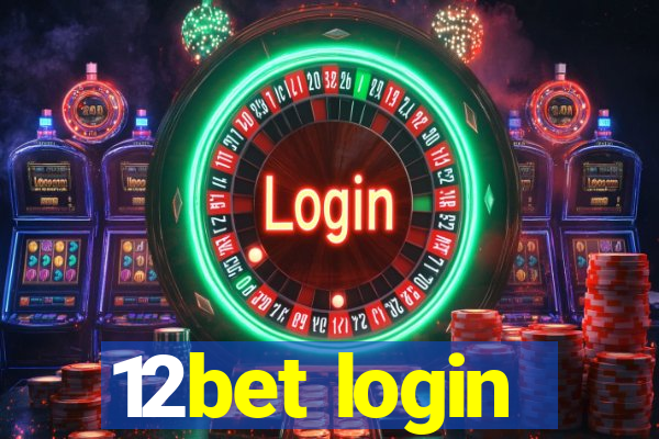 12bet login