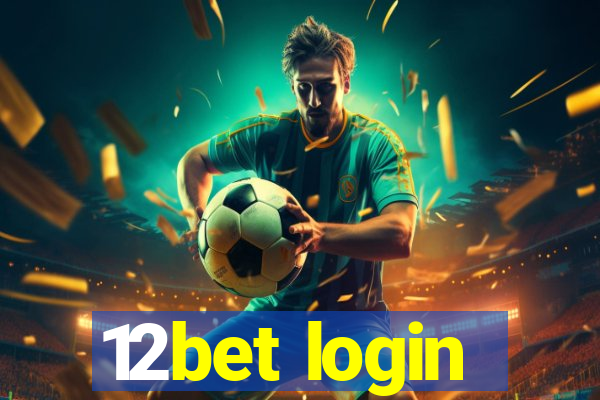 12bet login