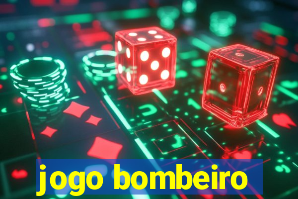 jogo bombeiro