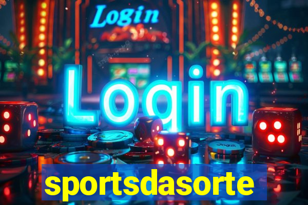 sportsdasorte