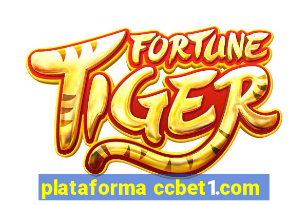 plataforma ccbet1.com