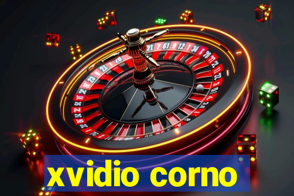 xvidio corno