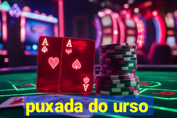 puxada do urso