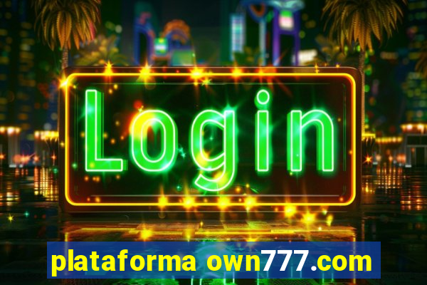 plataforma own777.com