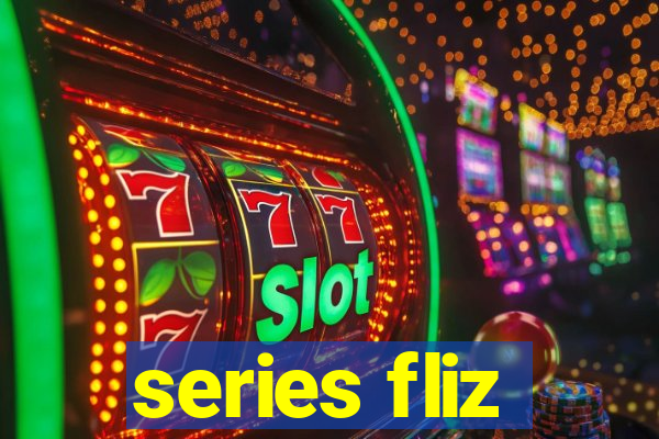 series fliz