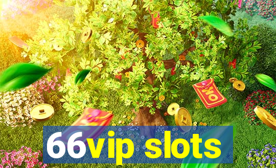 66vip slots