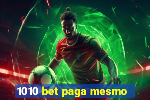 1010 bet paga mesmo