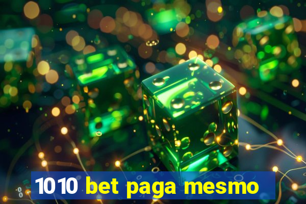 1010 bet paga mesmo