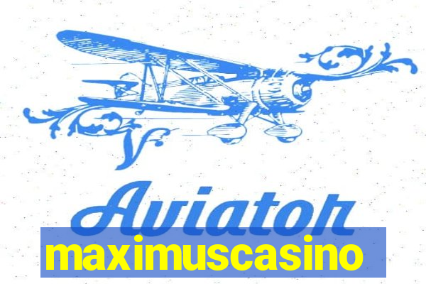 maximuscasino