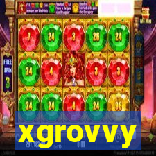 xgrovvy