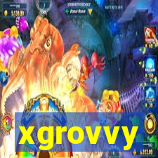 xgrovvy