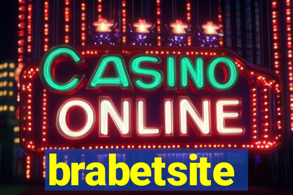 brabetsite