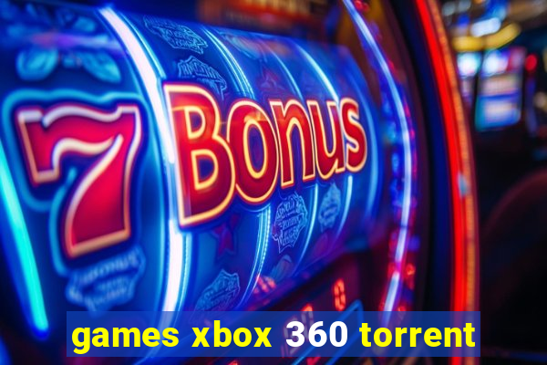 games xbox 360 torrent