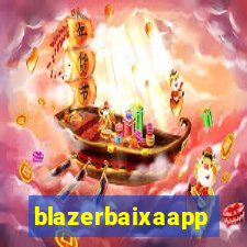 blazerbaixaapp