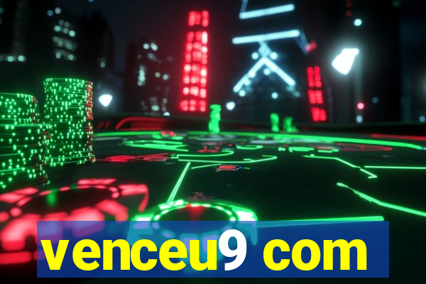 venceu9 com