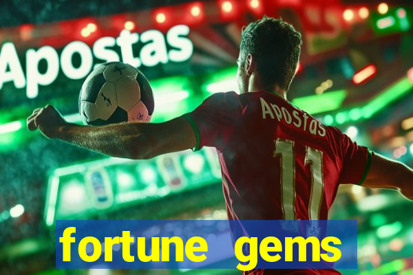 fortune gems horario pagante