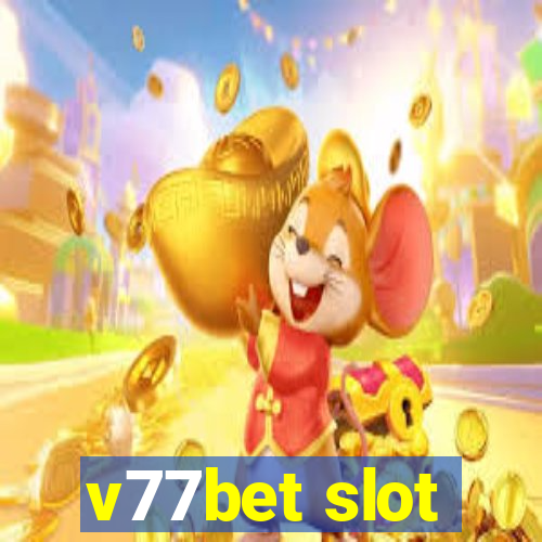 v77bet slot