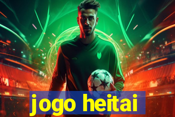 jogo heitai