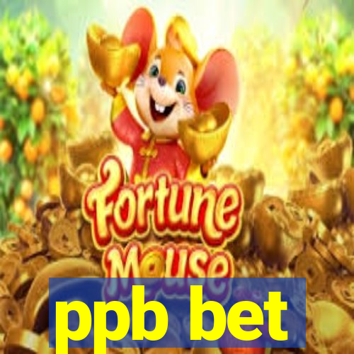 ppb bet