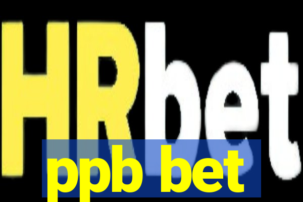 ppb bet