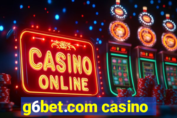 g6bet.com casino