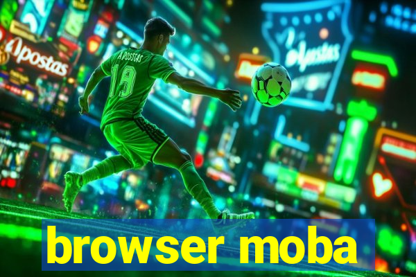 browser moba