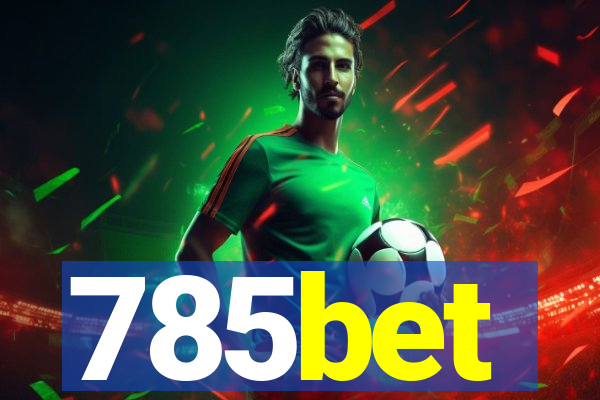 785bet