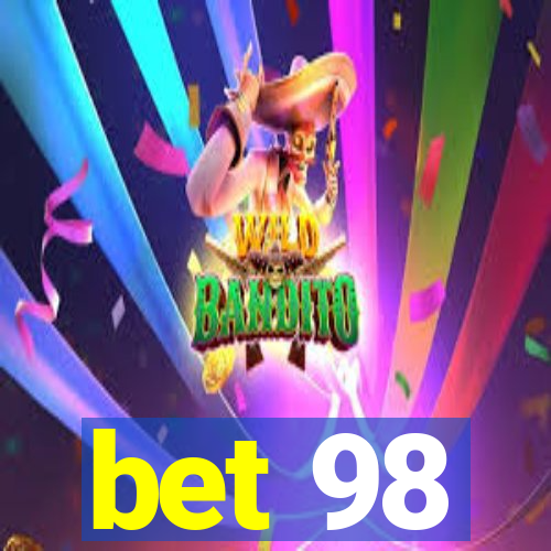 bet 98