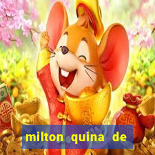 milton quina de siqueira junior