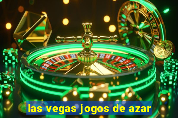 las vegas jogos de azar