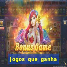 jogos que ganha dinheiro gratuito