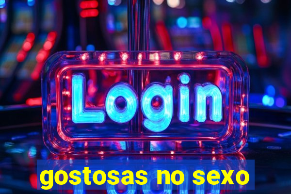 gostosas no sexo